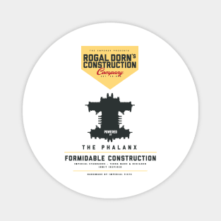 Rogal Dorn's - Construction Company (Black) Magnet